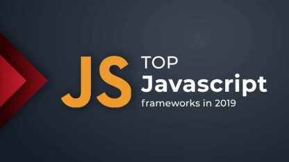 2019年顶级JavaScript 框架