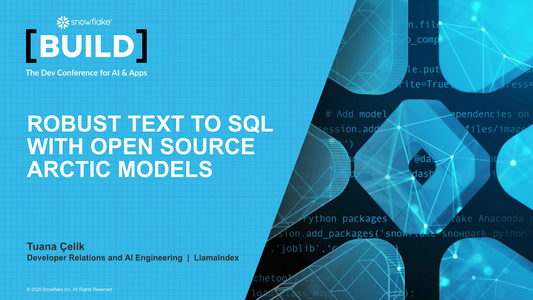 基于开源 Arctic 模型强大的Text To SQL | BUILD 2025