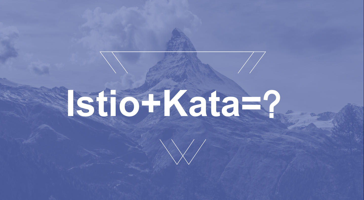 在 Istio 中使用 Kata 容器注入工作负载