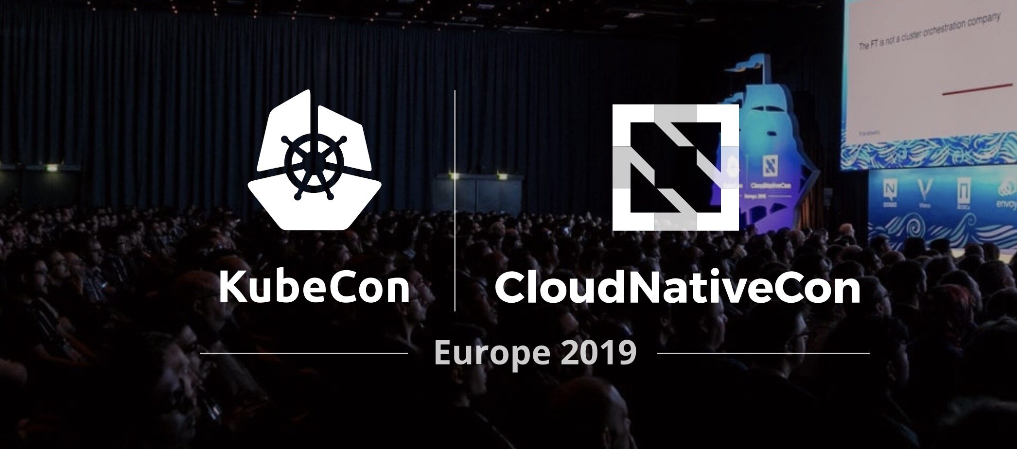 KubeCon Europe 2019：关于Kubernetes和云原生值得关注的更新
