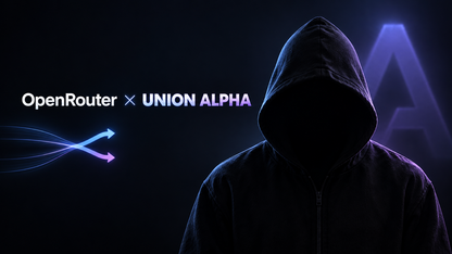 神秘模型 Union Alpha 突袭!上线首日跑掉20亿Token,部分网友实测称性能直逼 Astra