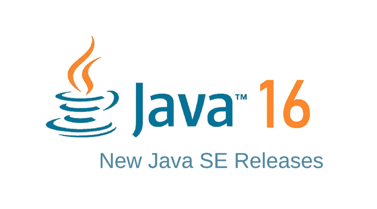 Java 16正式发布，新特性一一解析