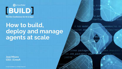 如何大规模构建、部署和管理智能体