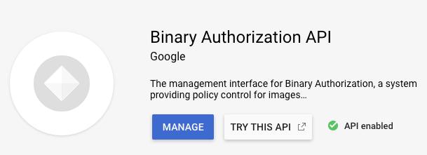 使用Google Cloud Binary Authorization实现Container Image的安全控制
